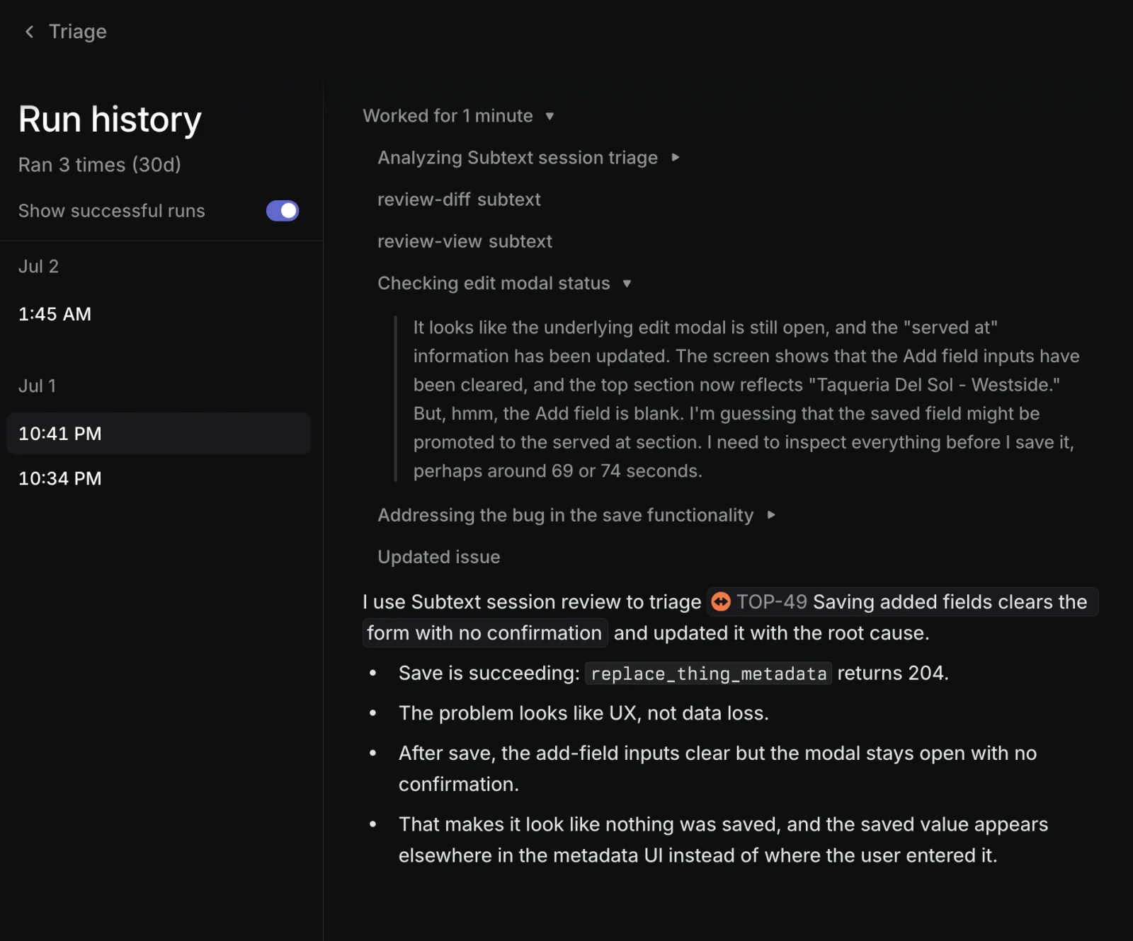 A Linear triage automation run history: the agent opened the session, triaged the bug, and posted the root cause back to the ticket